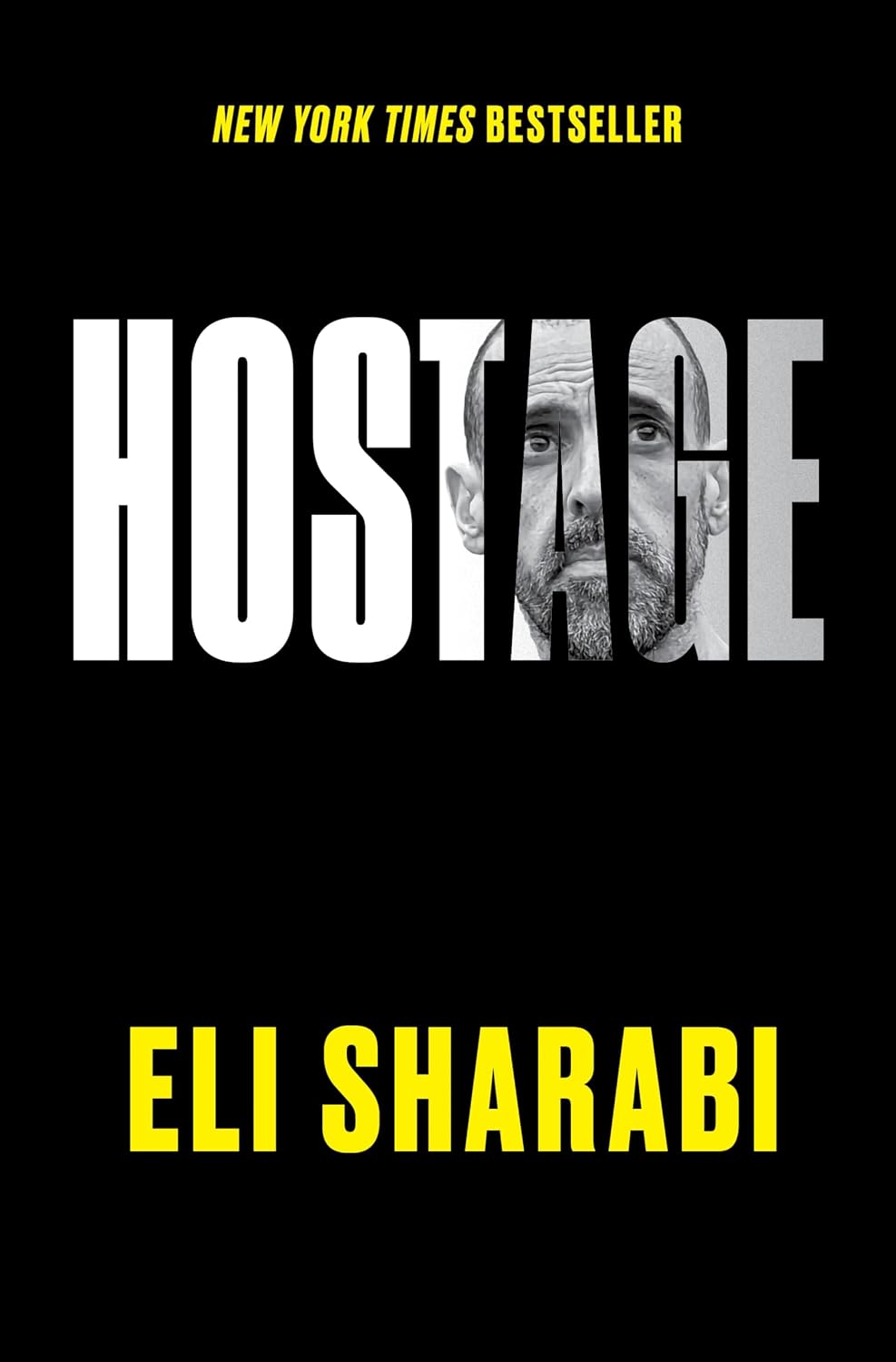 Hostage: An NYT Bestselling War Memoir of Survival and the Human Spirit in Gaza