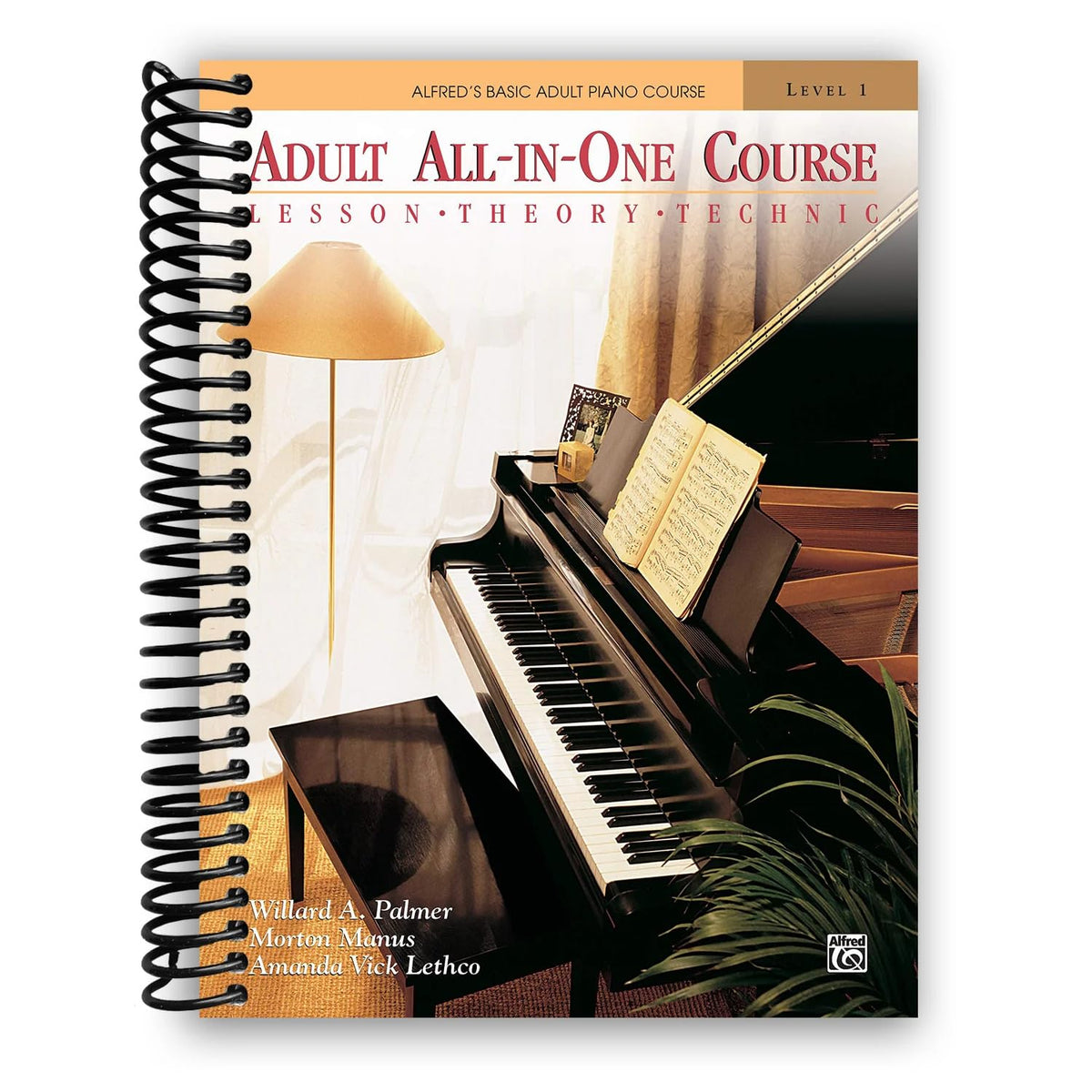 Alfred's Basic Adult All-in-One Piano Course: Lesson, Theory, Technic (Spiral-Bound Edition)