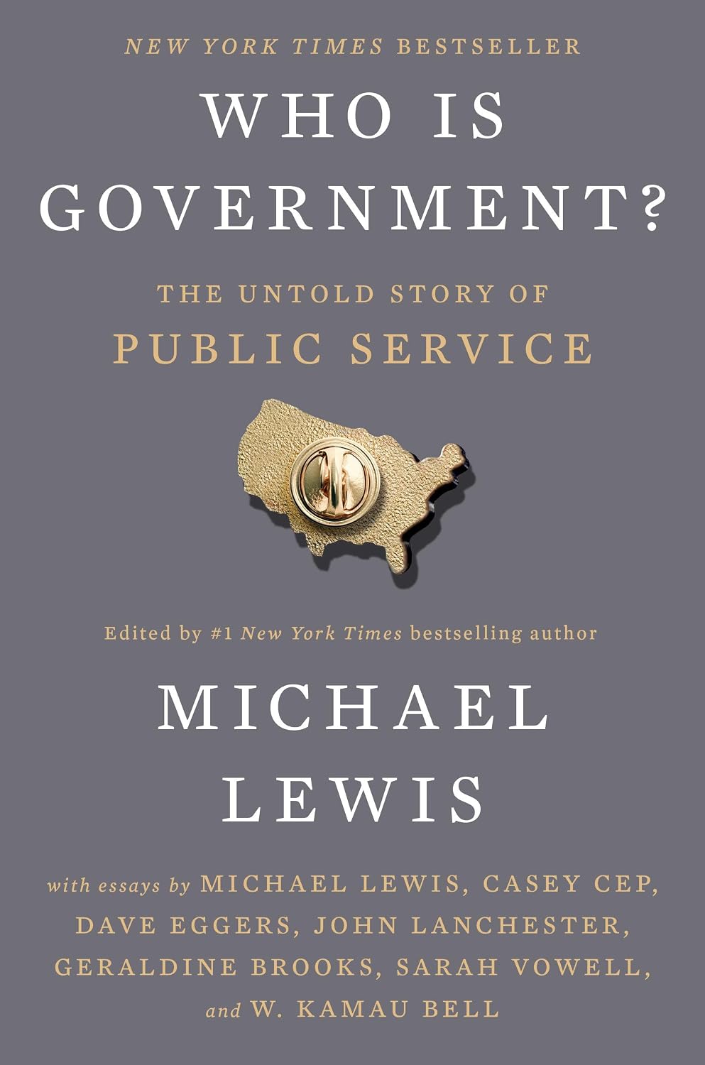 Who Is Government?: The Untold Story of Public Service