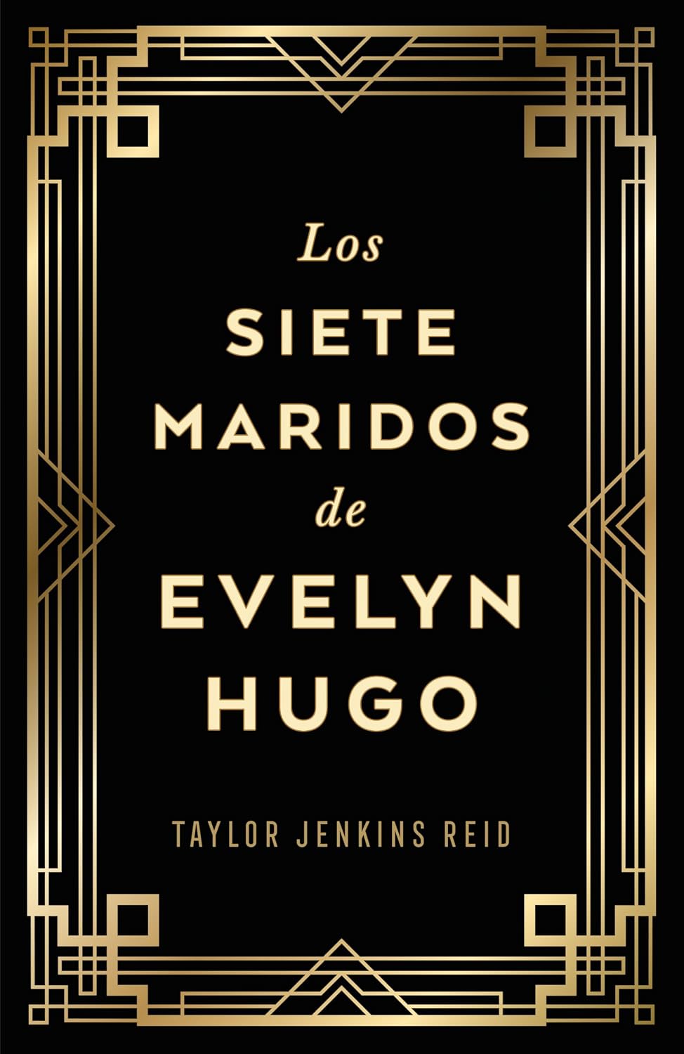 Los siete maridos de Evelyn Hugo (edición coleccionista): Edición coleccionista (Spanish Edition)