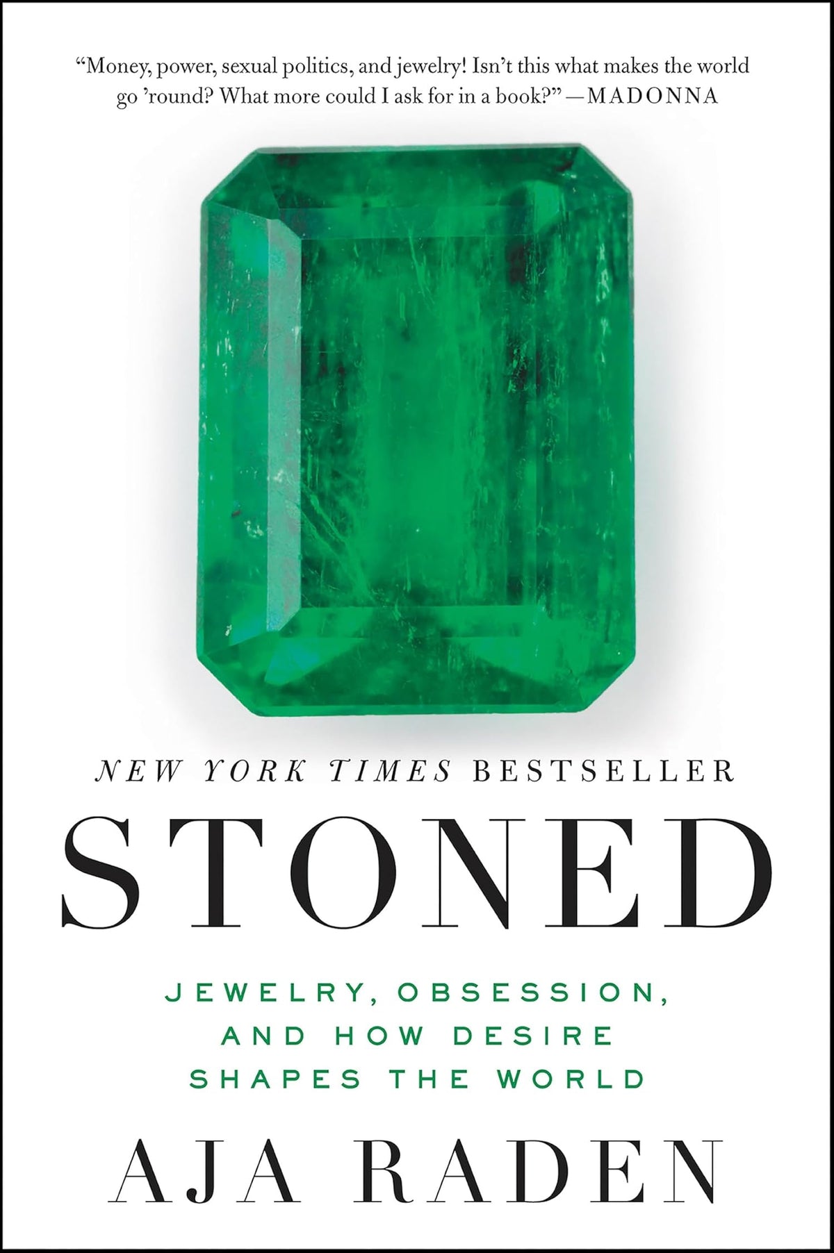 Stoned: Jewelry, Obsession, and How Desire Shapes the World