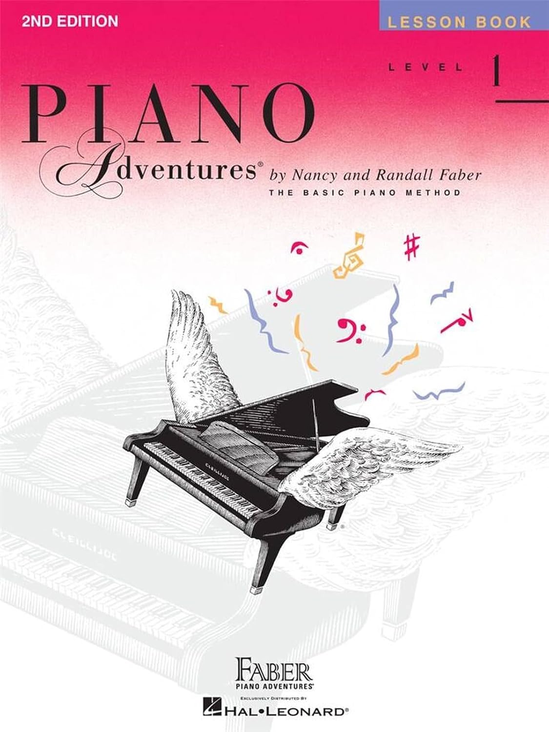 Piano Adventures: Lesson Book - Level 1, 2nd Edition | Beginner Piano Method Book | Sheet Music Songbook with Chords and Grand Staff Reading | Faber Piano Method Book for Kids and Adults