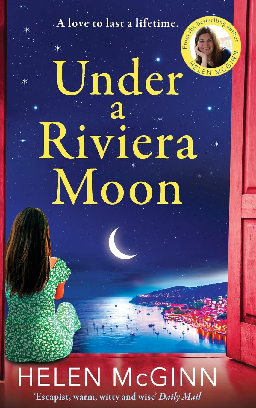 Under a Riviera Sun: An escapist, unforgettable novel from Saturday Kitchen's Helen McGinn