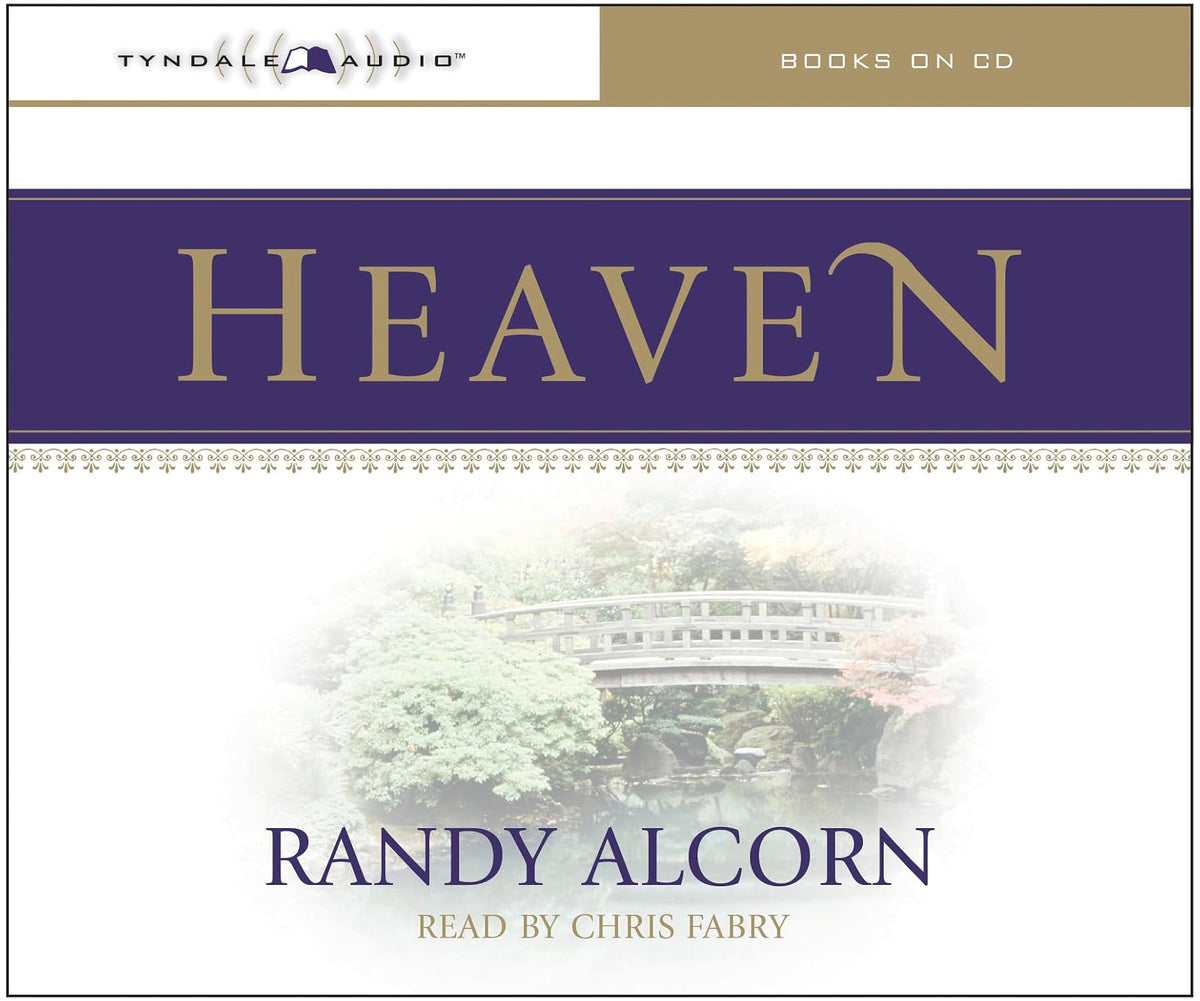 Heaven (Audio CD): A Comprehensive Guide to Everything the Bible Says About Our Eternal Home (Clear Answers to 44 Real Questions About the Afterlife, Angels, Resurrection, and the Kingdom of God)