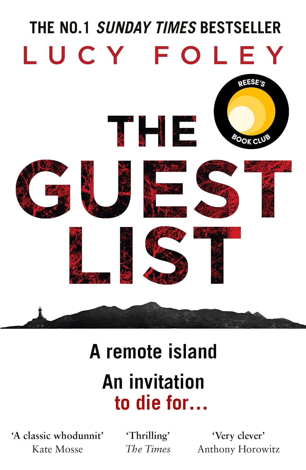 The Guest List: A Reese’s Book Club Pick, the gripping crime thriller from the number one best selling author of The Hunting Party
