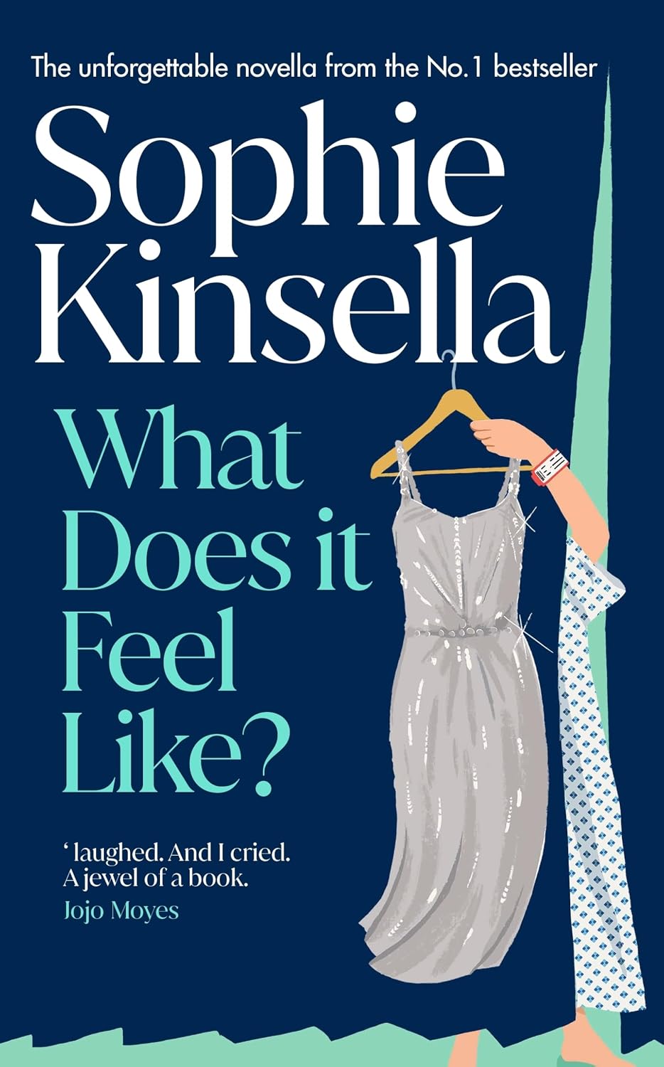 What Does it Feel Like?: The heartbreaking and beautiful Sunday Times bestselling novella from the beloved author