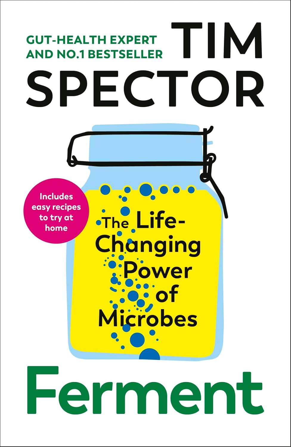 Ferment: The Sunday Times bestseller from the author of Food For Life, as seen on Channel 4's What Not To Eat