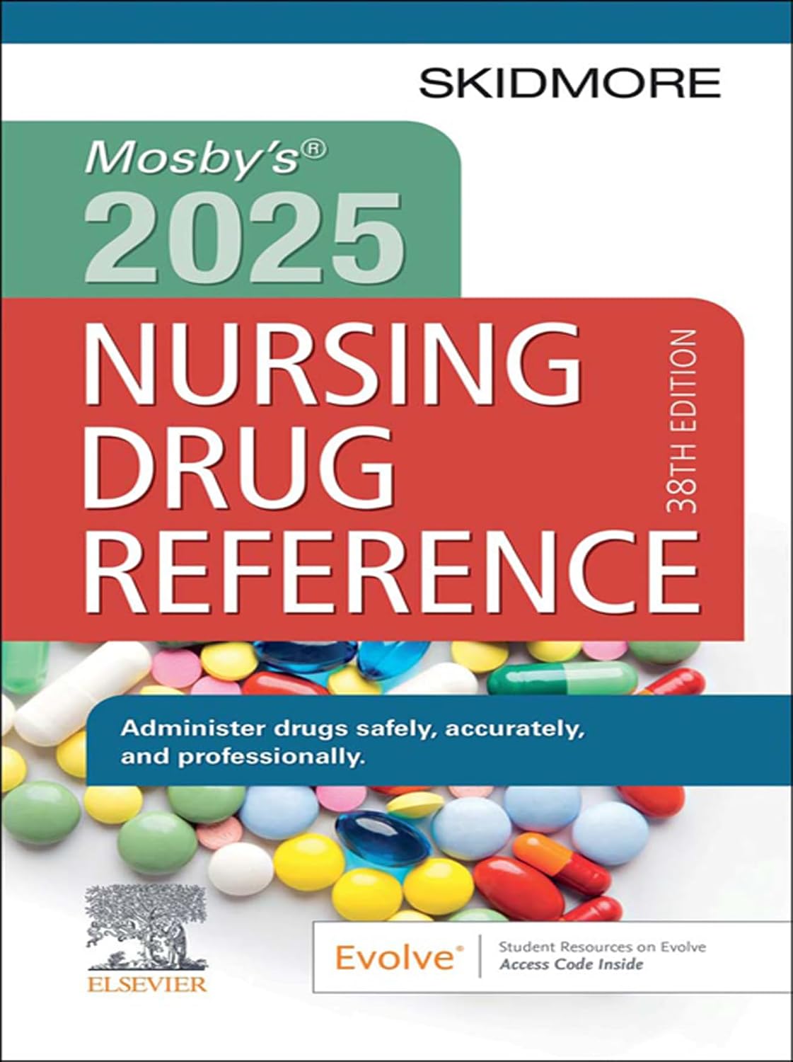 Mosby's 2025 Nursing Drug Reference - E-Book (Skidmore Nursing Drug Reference)