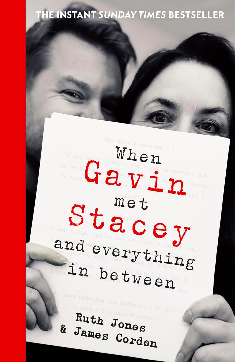 When Gavin Met Stacey and Everything in Between: The Sunday Times bestselling behind-the-scenes memoir from the creators of Gavin and Stacey