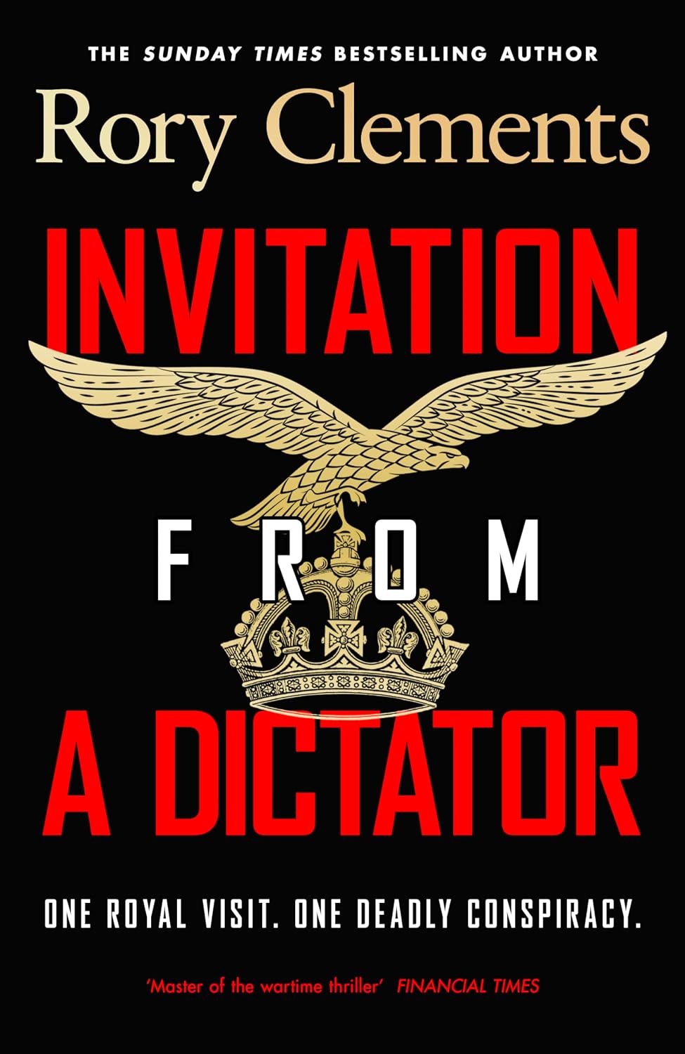 Invitation from a Dictator: The bestselling new WW2 historical thriller from the award-winning author of Evil in High Places: 3 (Detective Sebastian Wolff Series, 3)