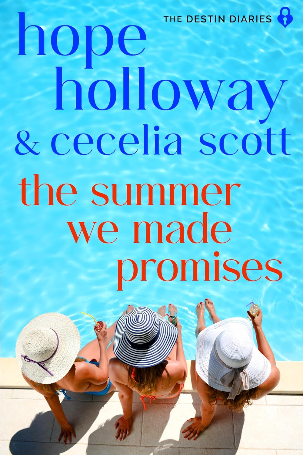 The Summer We Made Promises (The Destin Diaries Book 3)