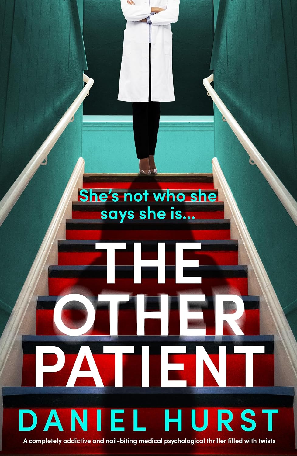The Other Patient: A completely addictive and nail-biting medical psychological thriller filled with twists