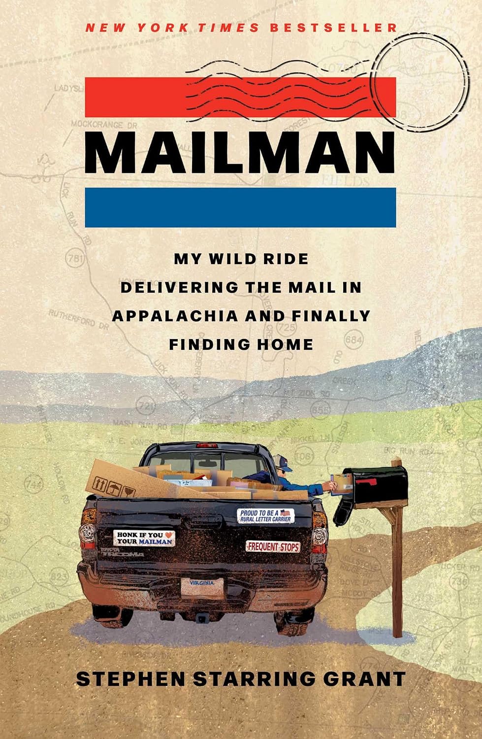 Mailman: My Wild Ride Delivering the Mail in Appalachia and Finally Finding Home