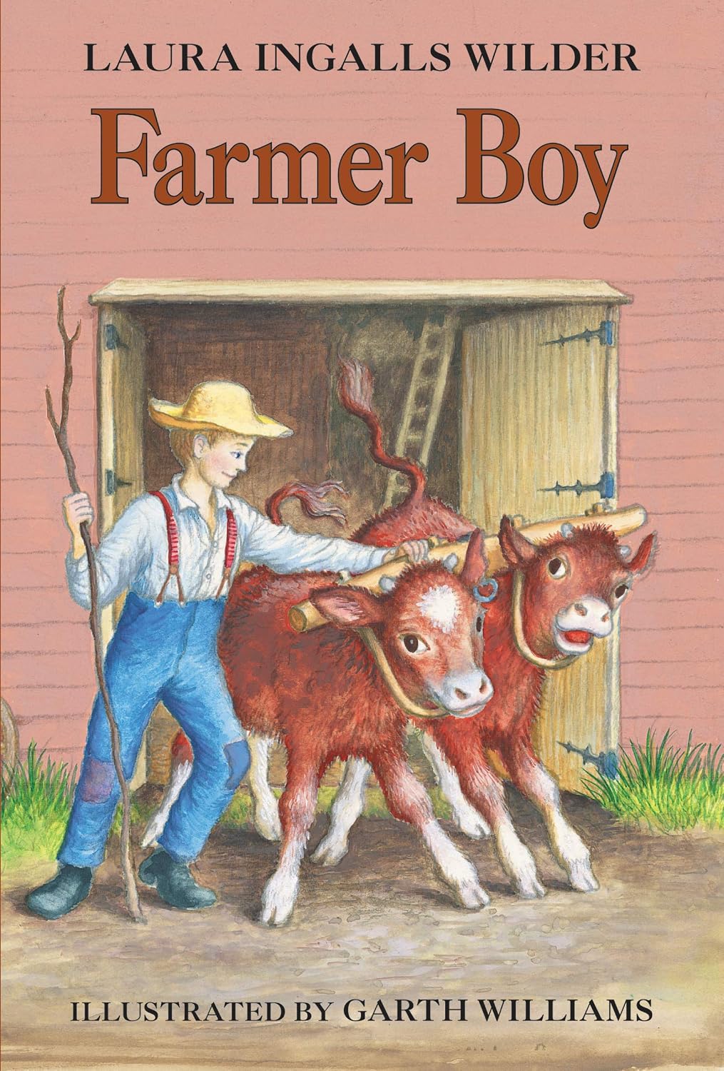 Farmer Boy: The Beloved Little House Classic About Farm Life and Growing Up for Children (Ages 8-12)