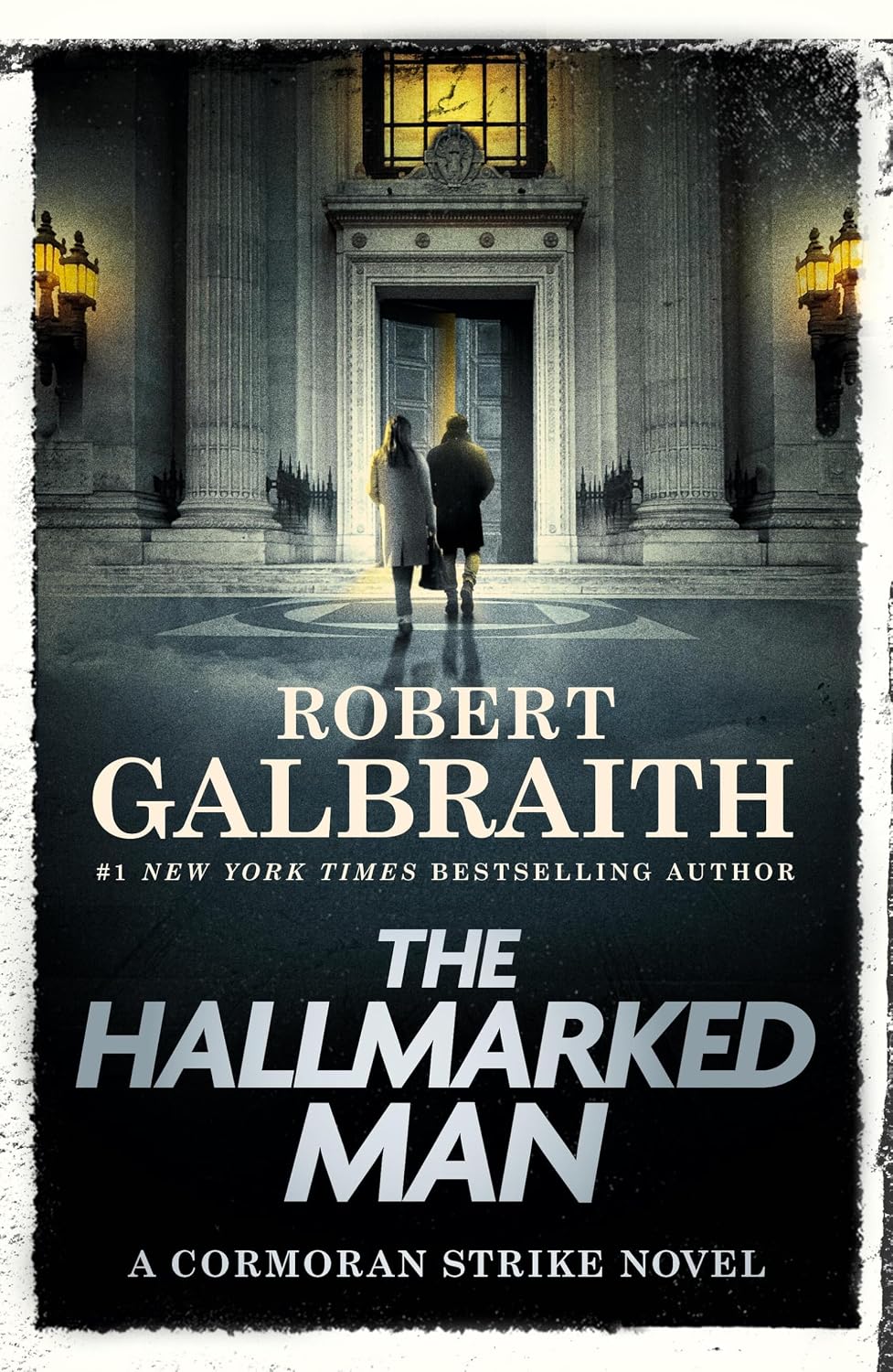 The Hallmarked Man: A Cormoran Strike Novel