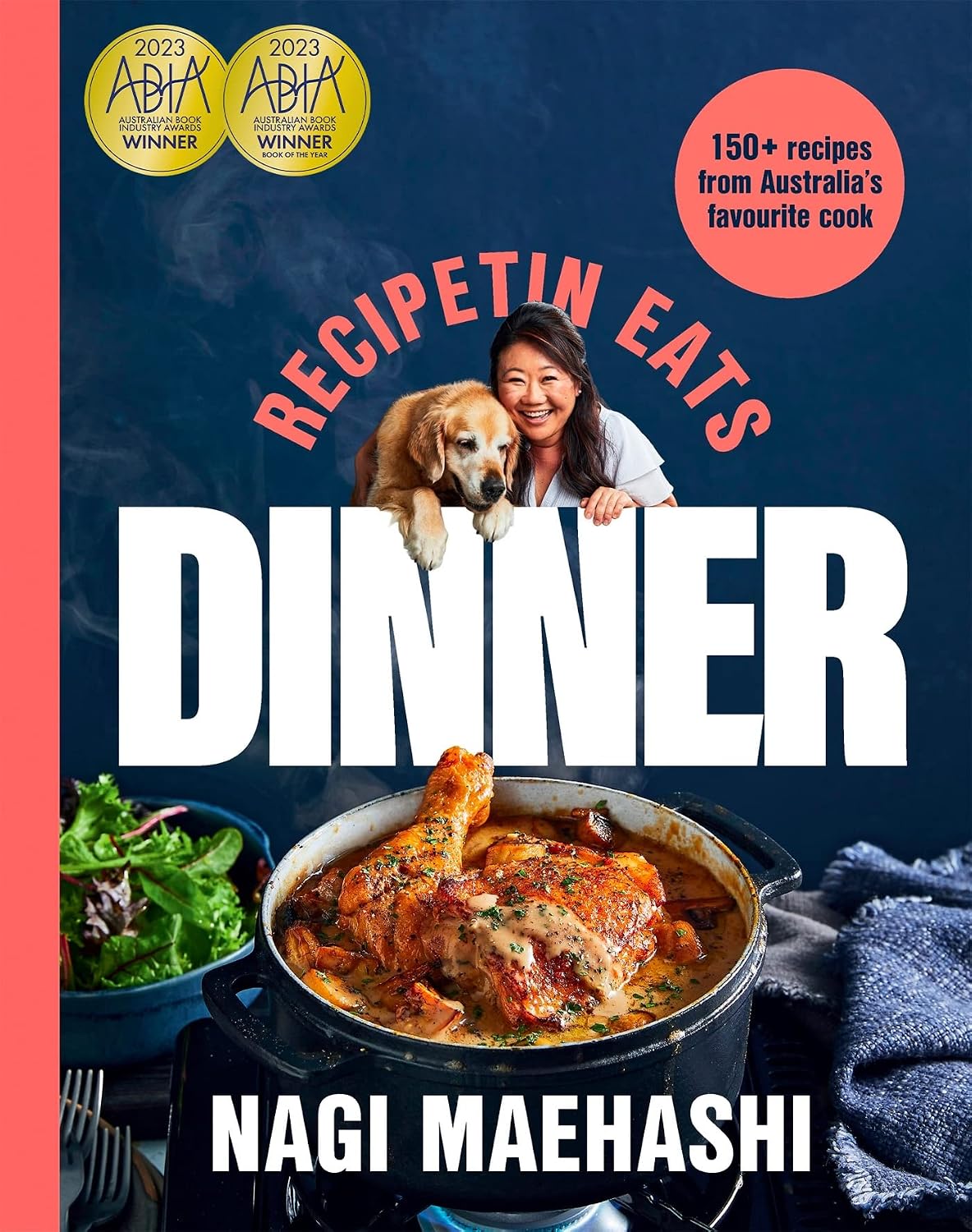 RecipeTin Eats: Dinner: 150 recipes from Australia's most popular cook