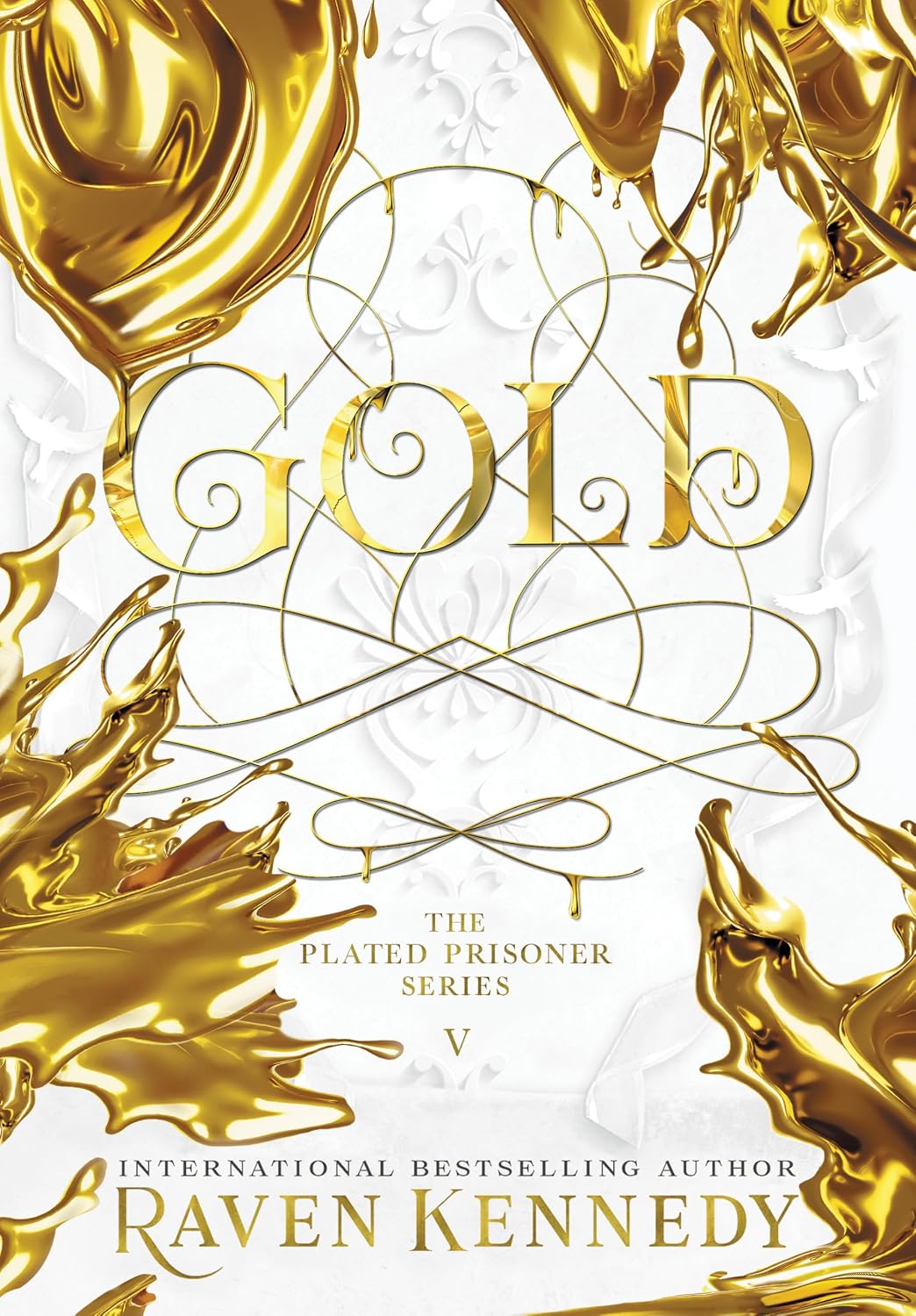 Gold (The Plated Prisoner, 5)