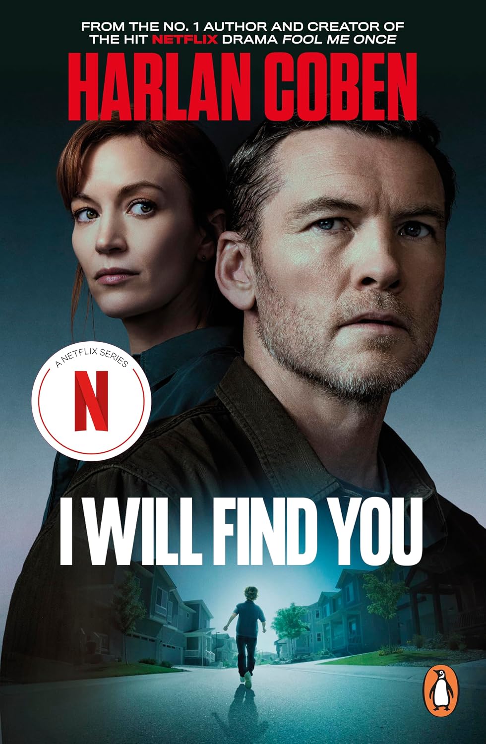 I Will Find You: The bestselling crime thriller from the creator of the hit Netflix series Missing You
