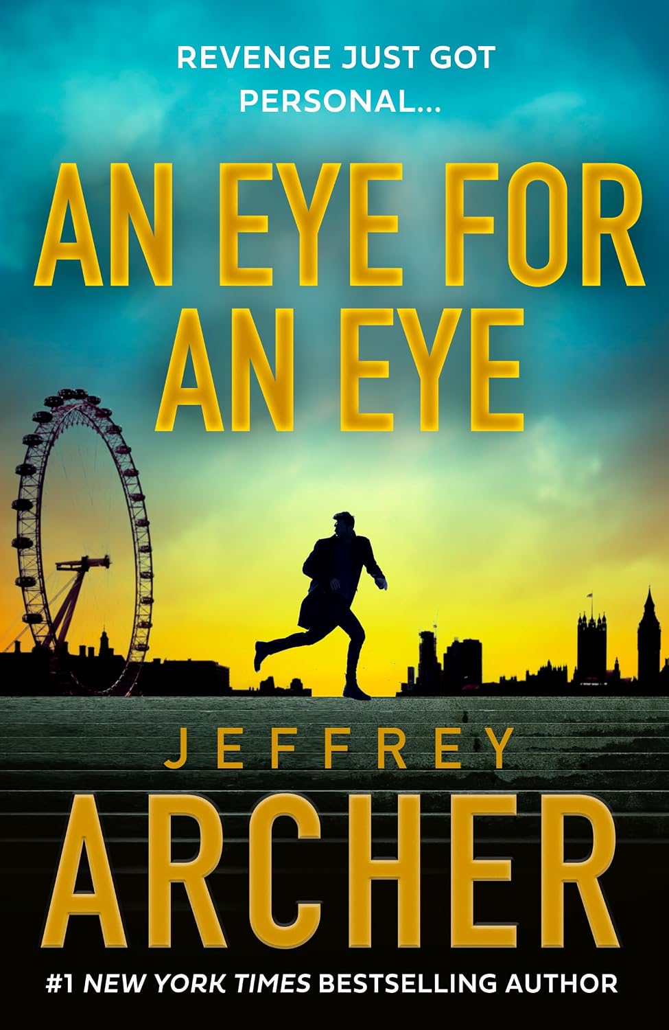 An Eye for an Eye: A man on death row. A daring escape plan. Jump into the ultimate race against time in this gripping thriller from the Sunday Times bestselling author (William Warwick Novels)