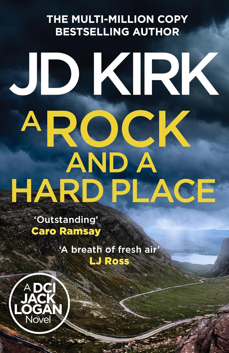 A Rock and a Hard Place: The next instalment in the gripping must-read multi-million copy bestselling crime thriller police procedural series (DCI Logan Crime Thrillers, 21)