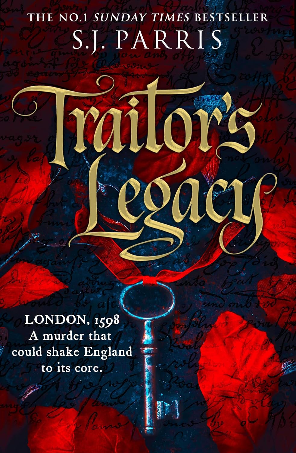 Traitor’s Legacy: The latest gripping royal Tudor historical crime mystery thriller drama from the No.1 Sunday Times bestseller perfect for reading in 2026