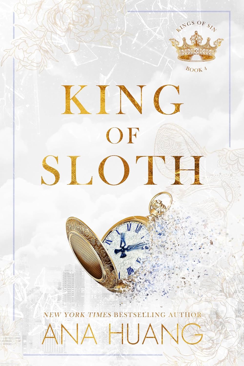 King of Sloth (Kings of Sin Book 4)