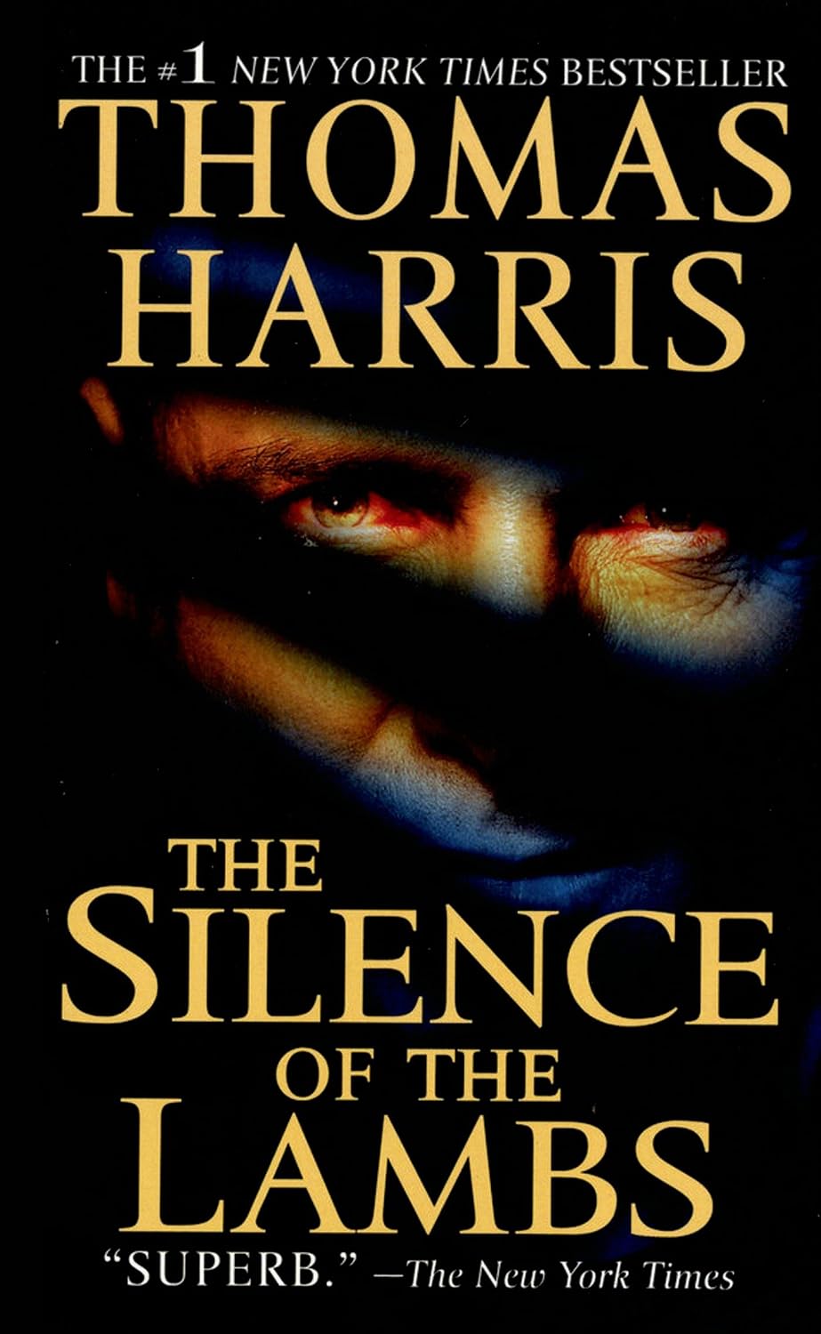 The Silence of the Lambs (Hannibal Lecter Book 2)