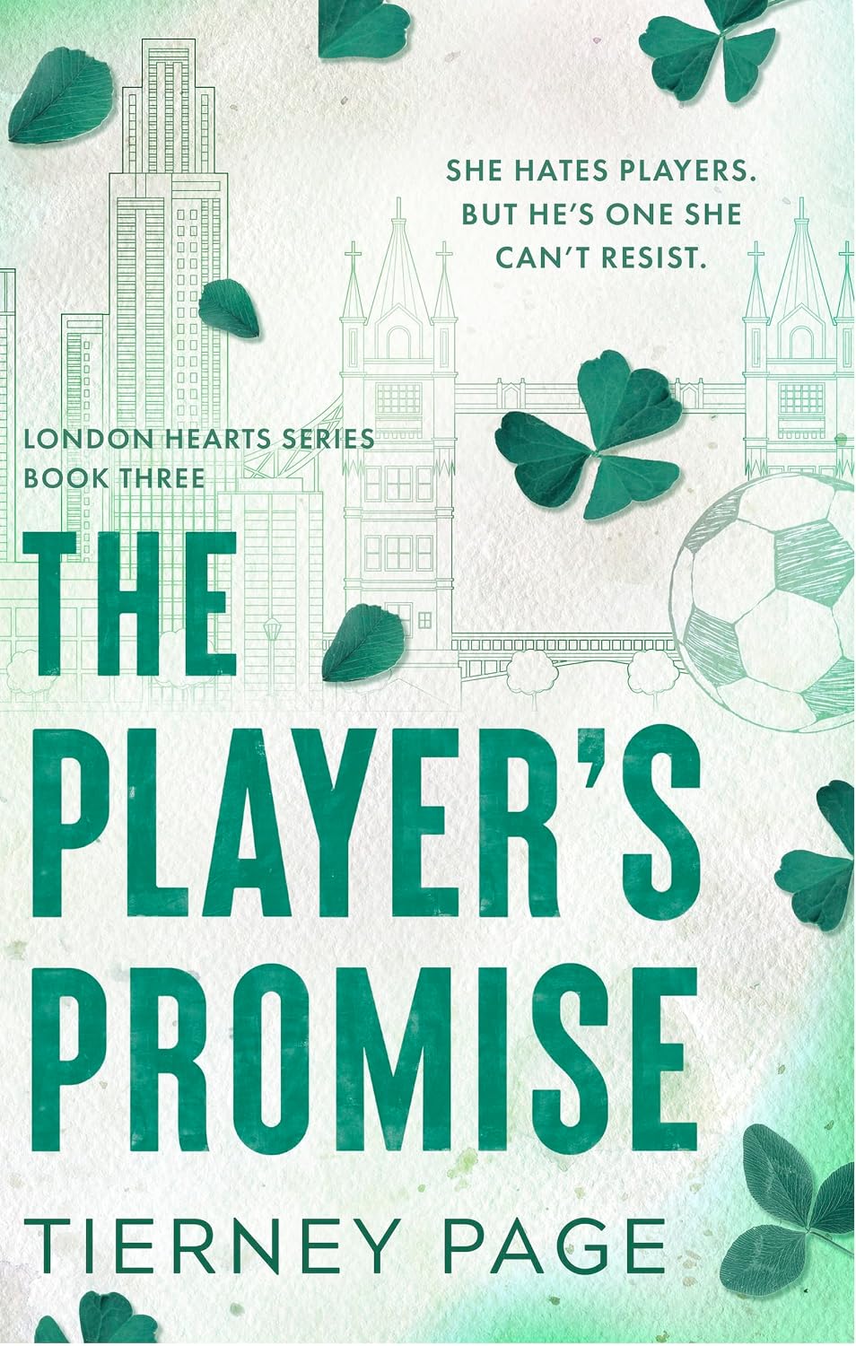 The Player's Promise: A spicy and forbidden summer romance full of laughter, longing, and irresistible chemistry for 2026 (London Hearts Series)