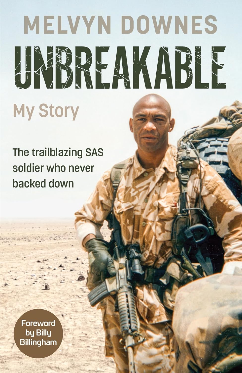 Unbreakable: The trailblazing SAS soldier who never backed down