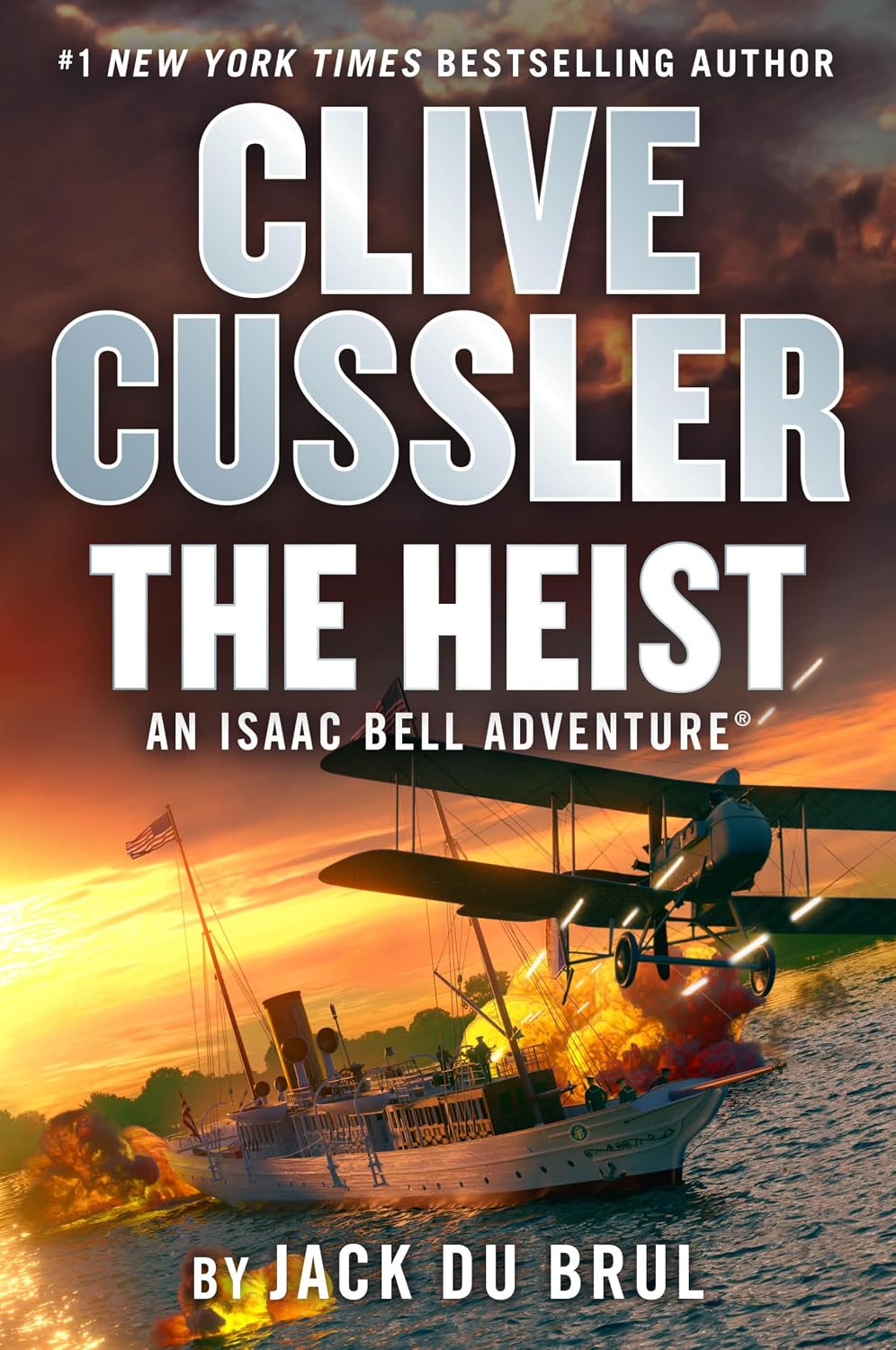 Clive Cussler The Heist (An Isaac Bell Adventure)