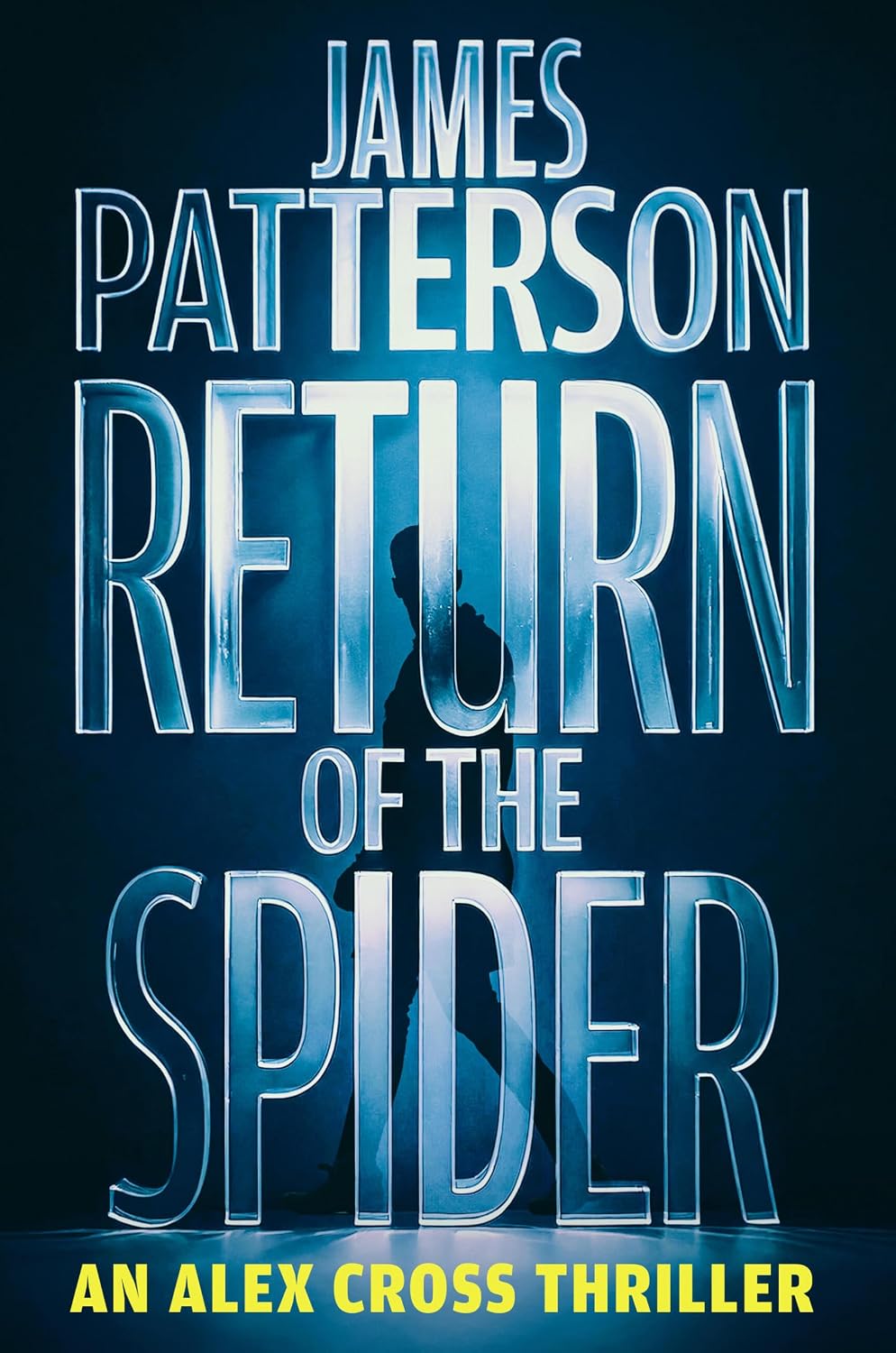 Return of the Spider: An Alex Cross Thriller