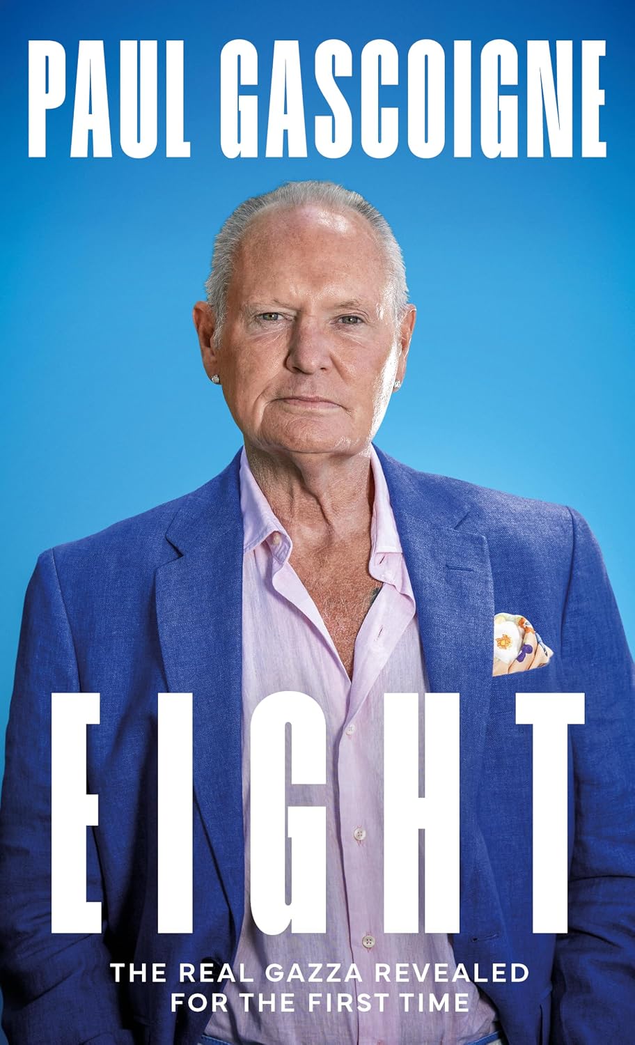 Paul Gascoigne: Eight - The Real Gazza. A Sunday Times bestseller from the football legend.