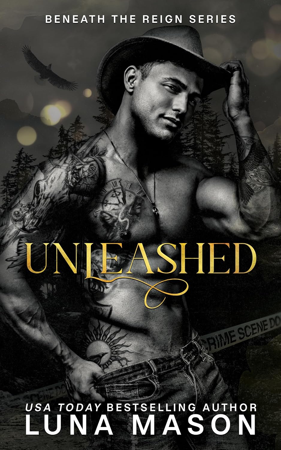 UNLEASHED: A Dark Mafia Cowboy Romance (Beneath The Reign Book 2)