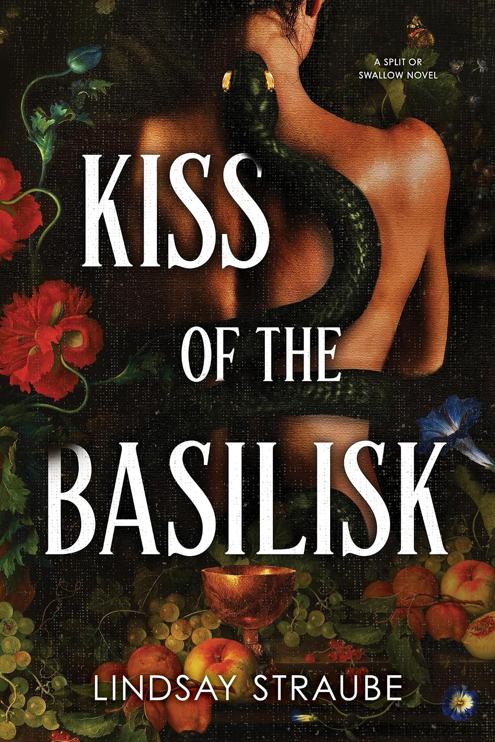 Kiss of the Basilisk: A Split or Swallow Novel