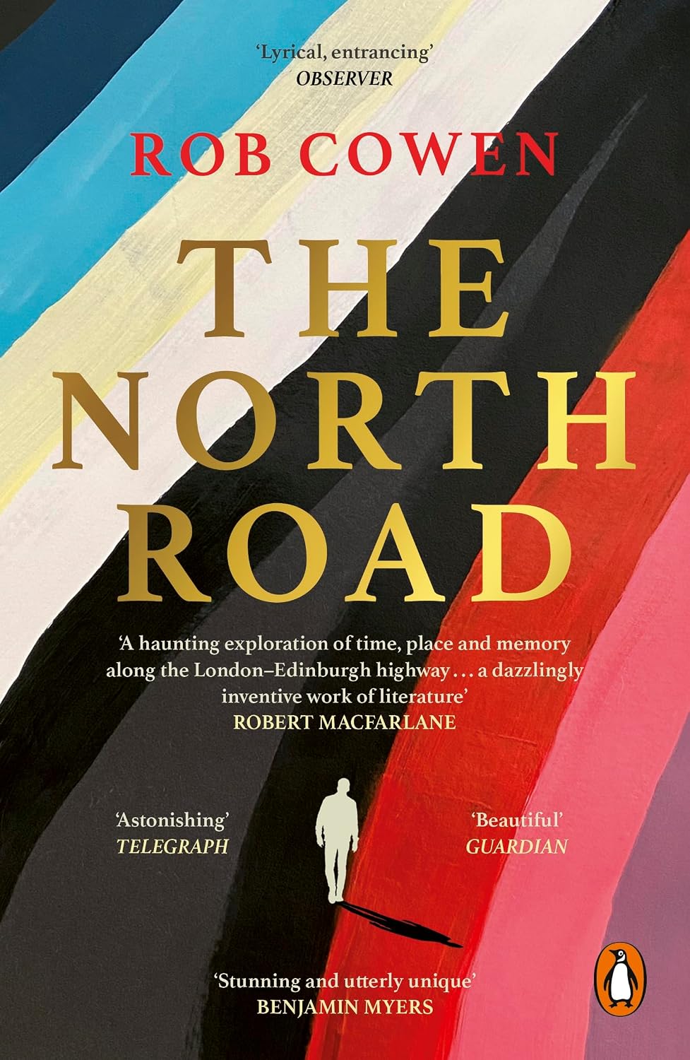 The North Road: A BBC Radio 4 Book of the Week