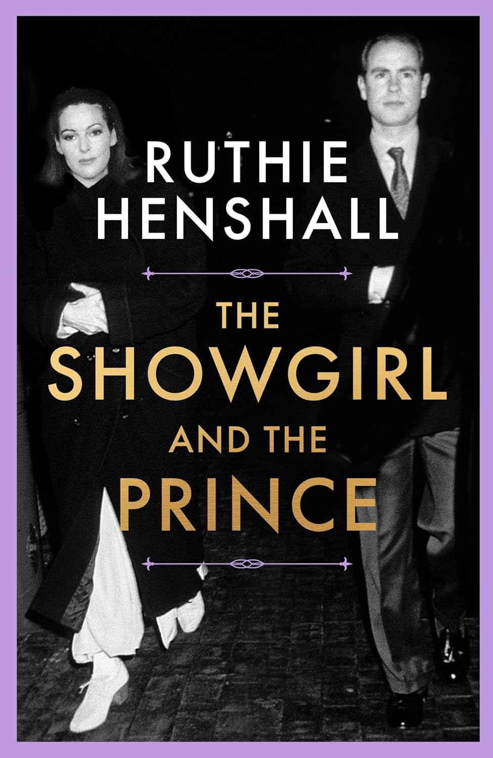 The Showgirl and the Prince: The charming and candid real-life Cinderella story of royalty and 1980s showbiz
