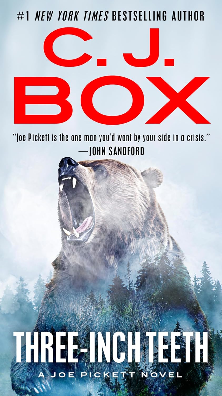 Three-Inch Teeth (A Joe Pickett Novel Book 24)