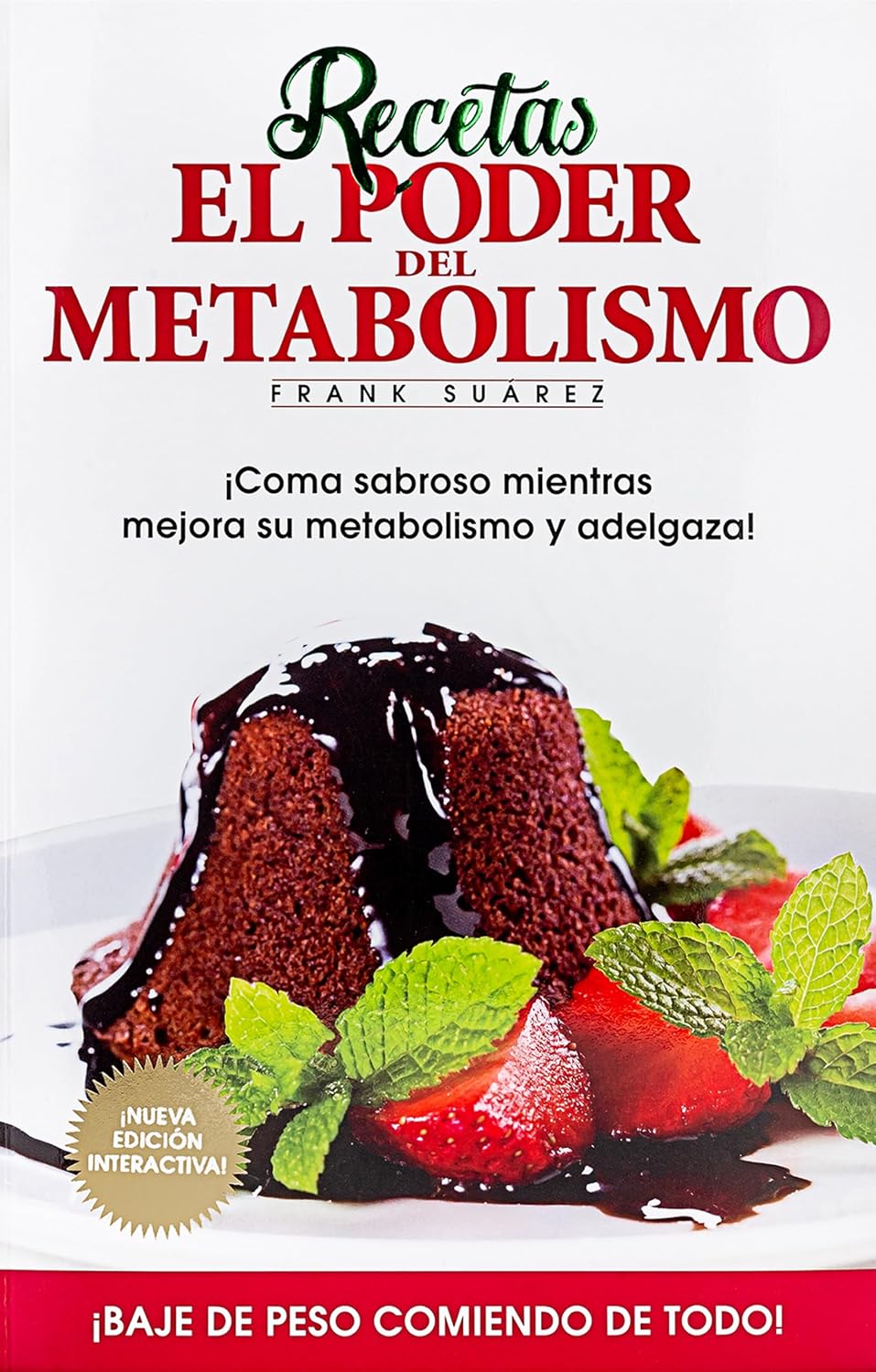 Recetas El Poder Del Metabolismo (Spanish Edition)