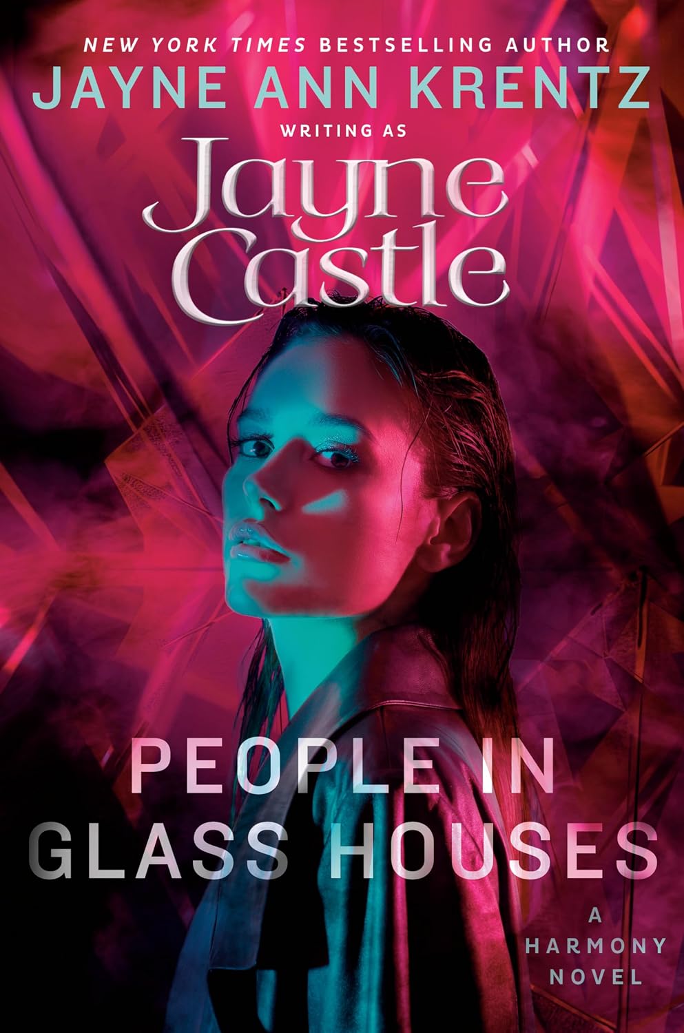 People in Glass Houses (A Harmony Novel Book 17)