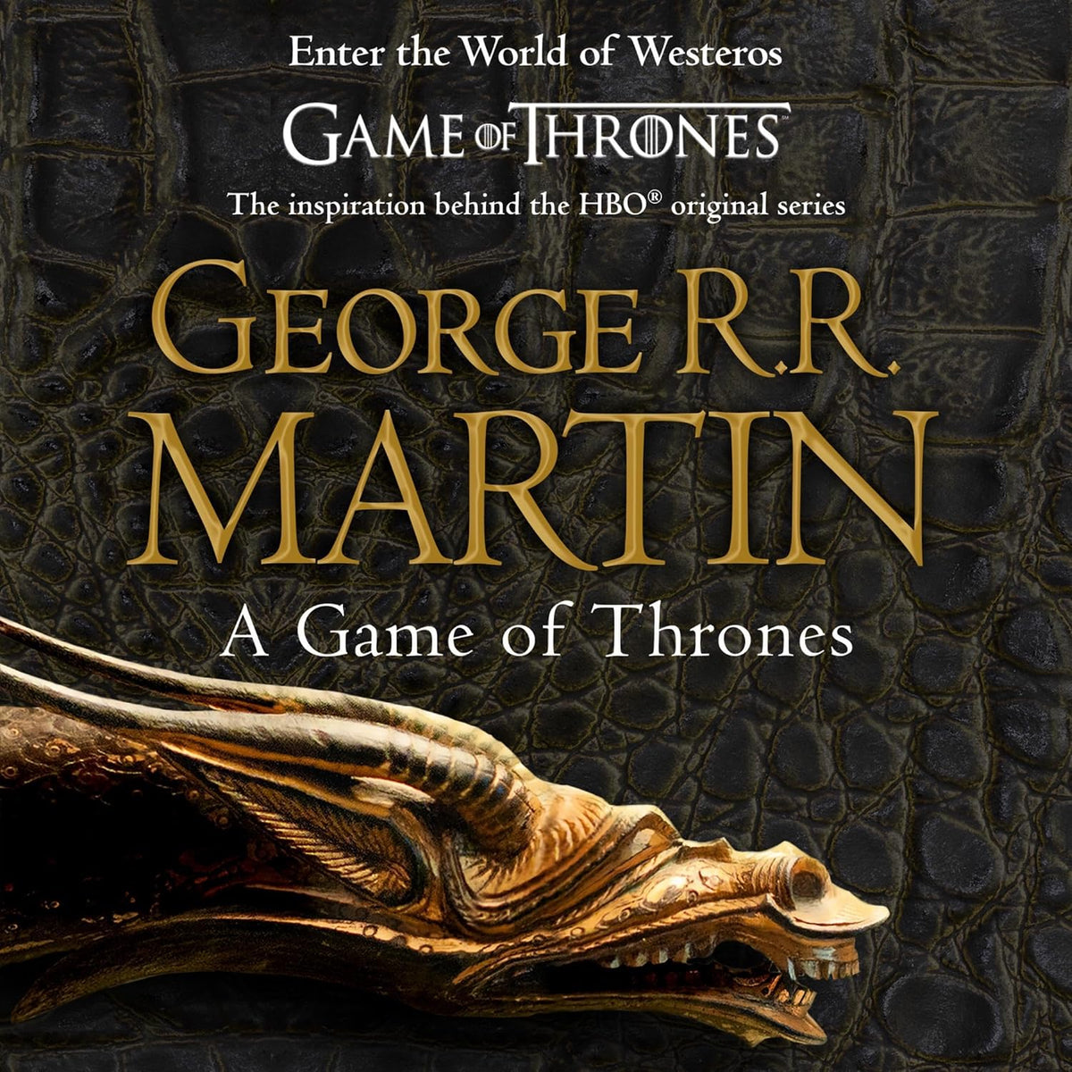 A Game of Thrones: Book 1 of A Song of Ice and Fire