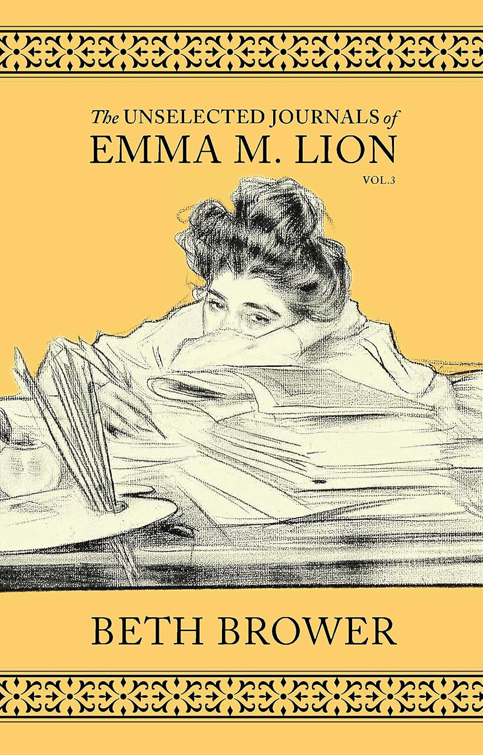 The Unselected Journals of Emma M. Lion: Vol. 3