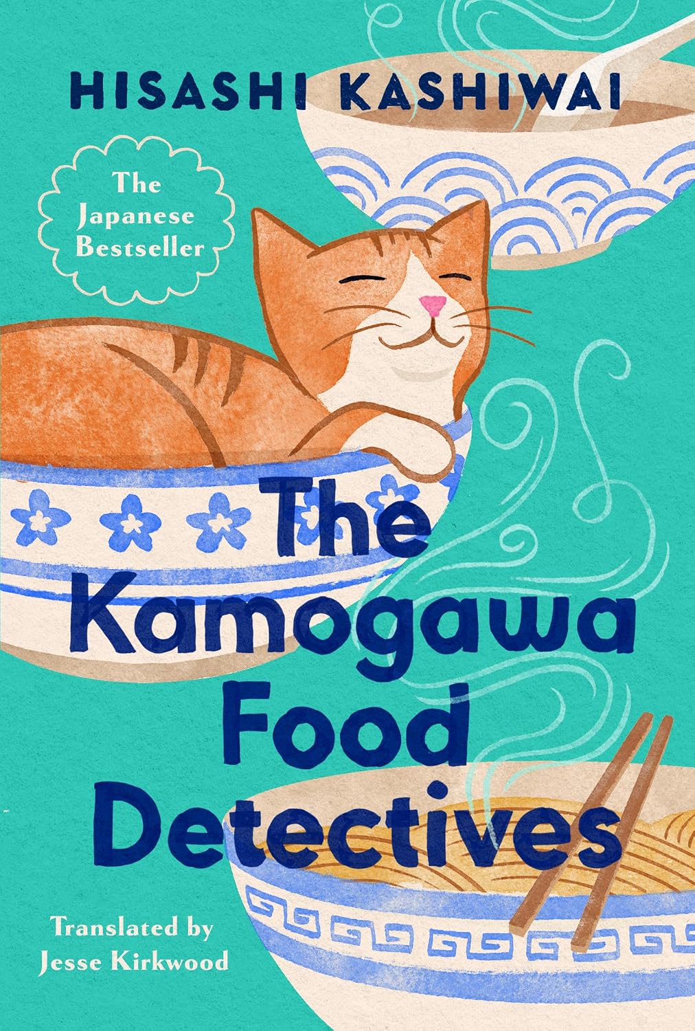 The Kamogawa Food Detectives (A Kamogawa Food Detectives Novel Book 1)