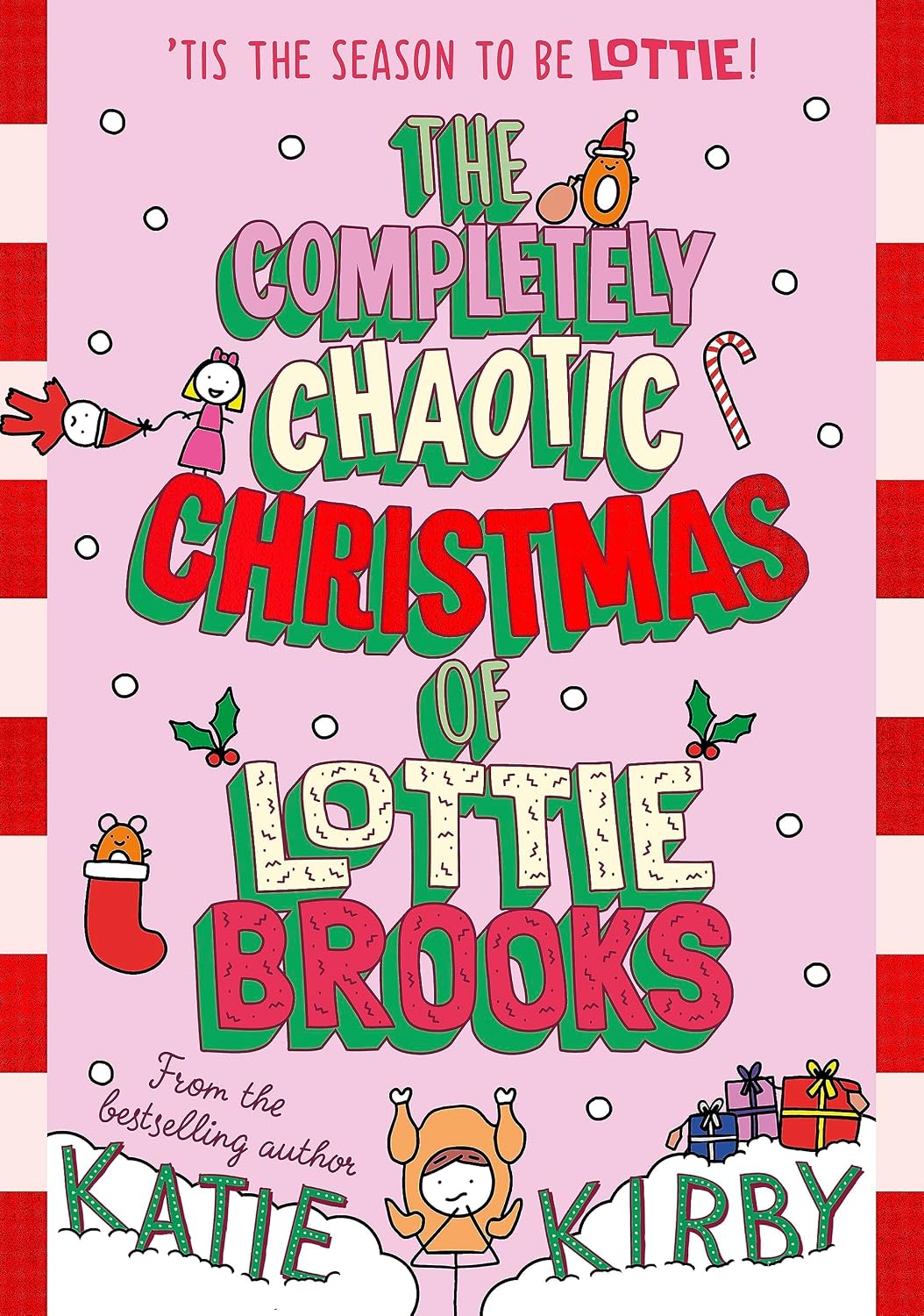 The Completely Chaotic Christmas of Lottie Brooks: 5