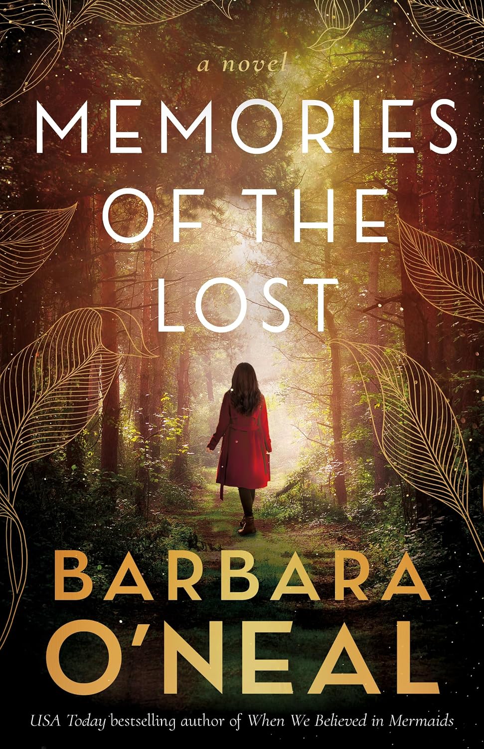Memories of the Lost: A Novel