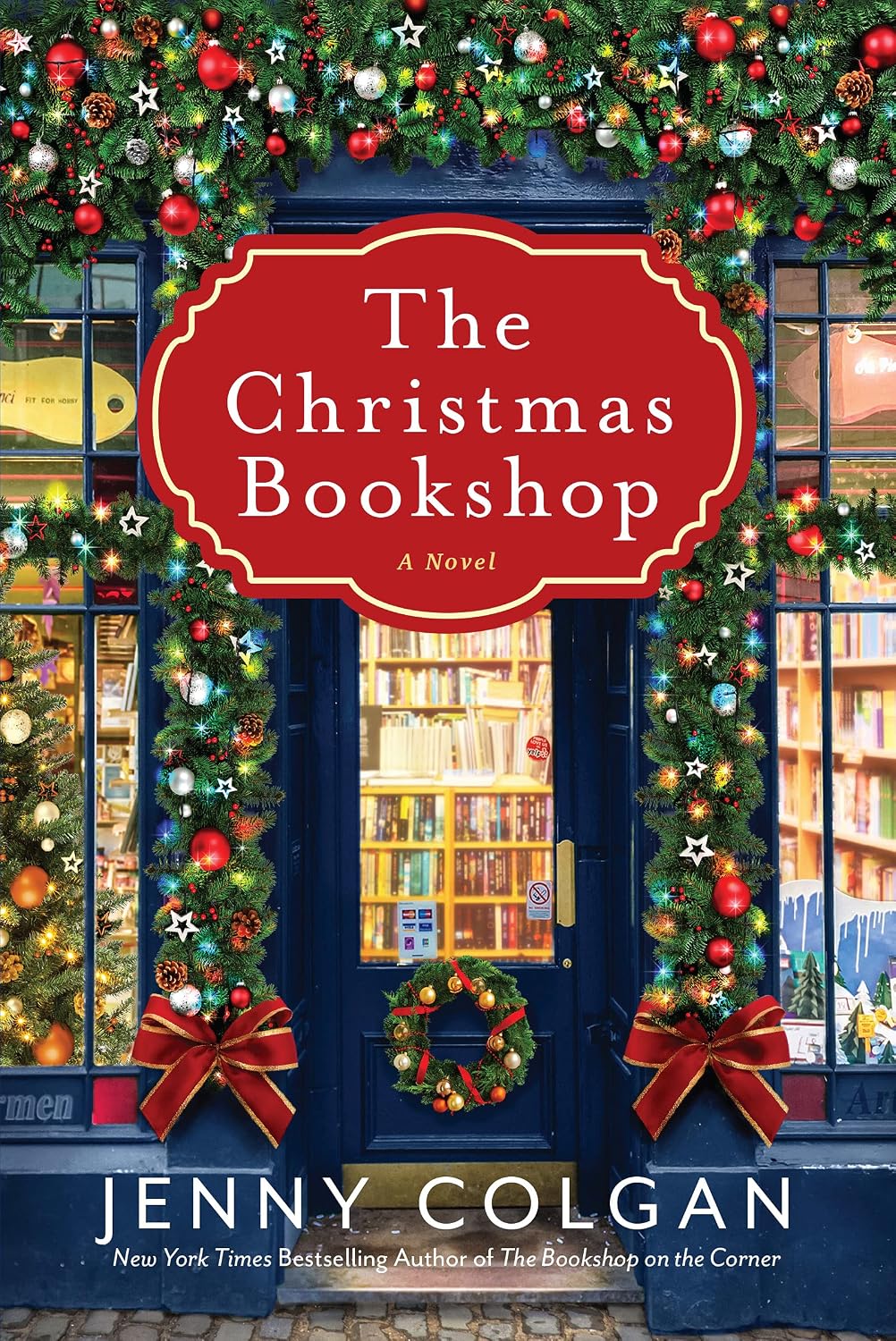 The Christmas Bookshop: A Heartwarming Holiday Romance Novel of Family Bonds, Unexpected Love, and a Charming Edinburgh Bookshop