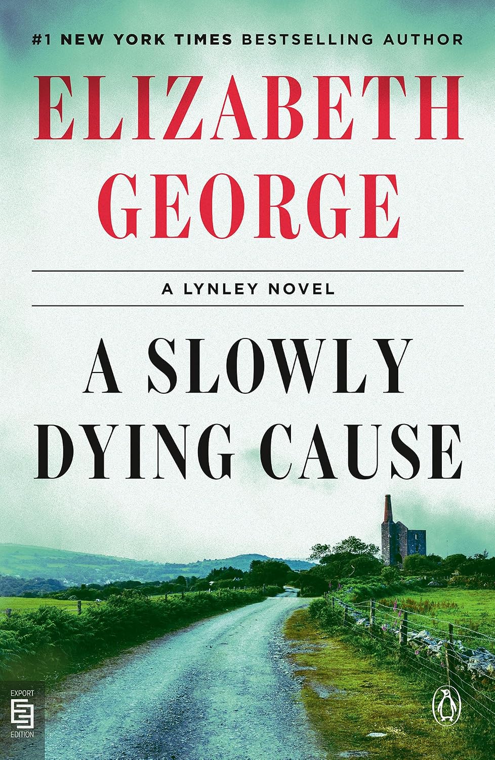 A Slowly Dying Cause: A Lynley Novel