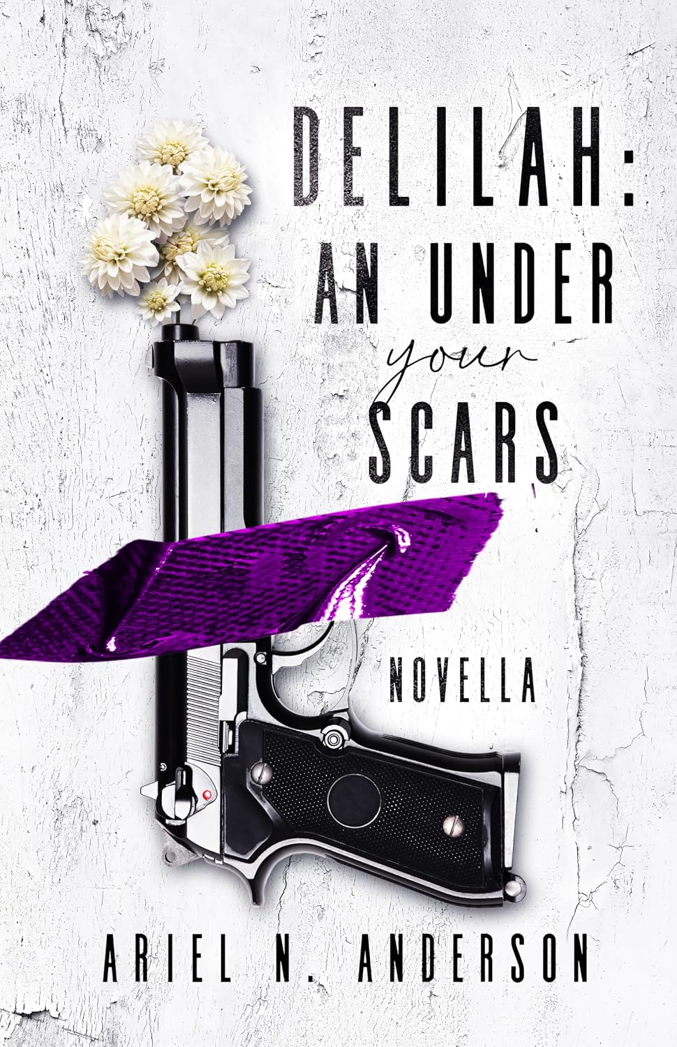 Delilah: An Under Your Scars Novella