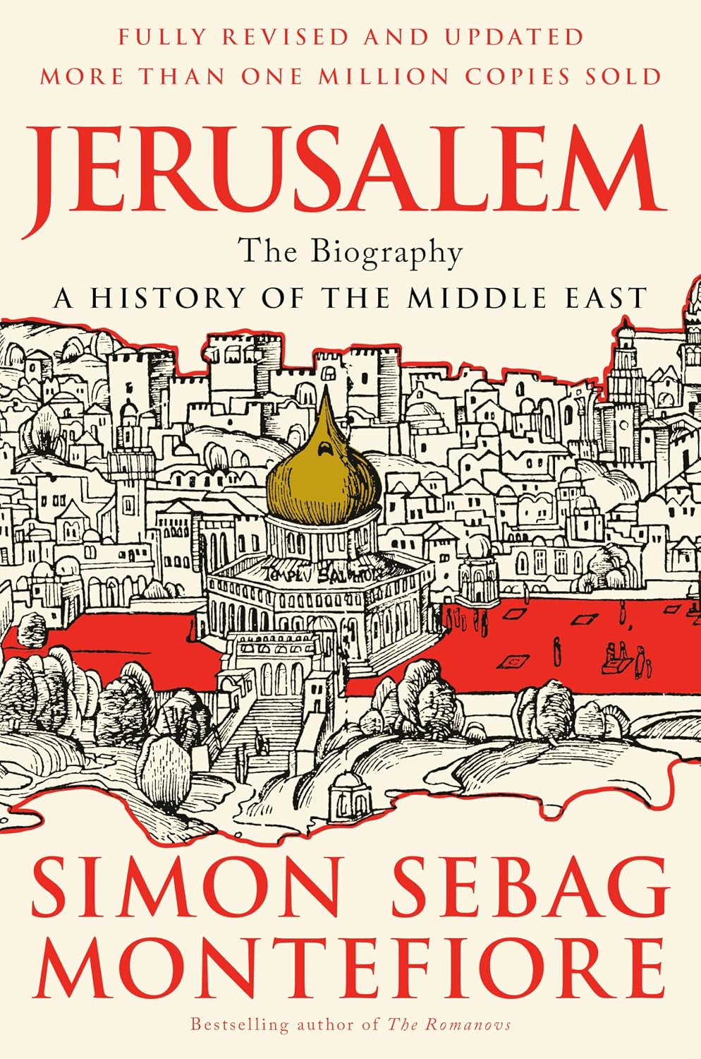 Jerusalem: The Biography