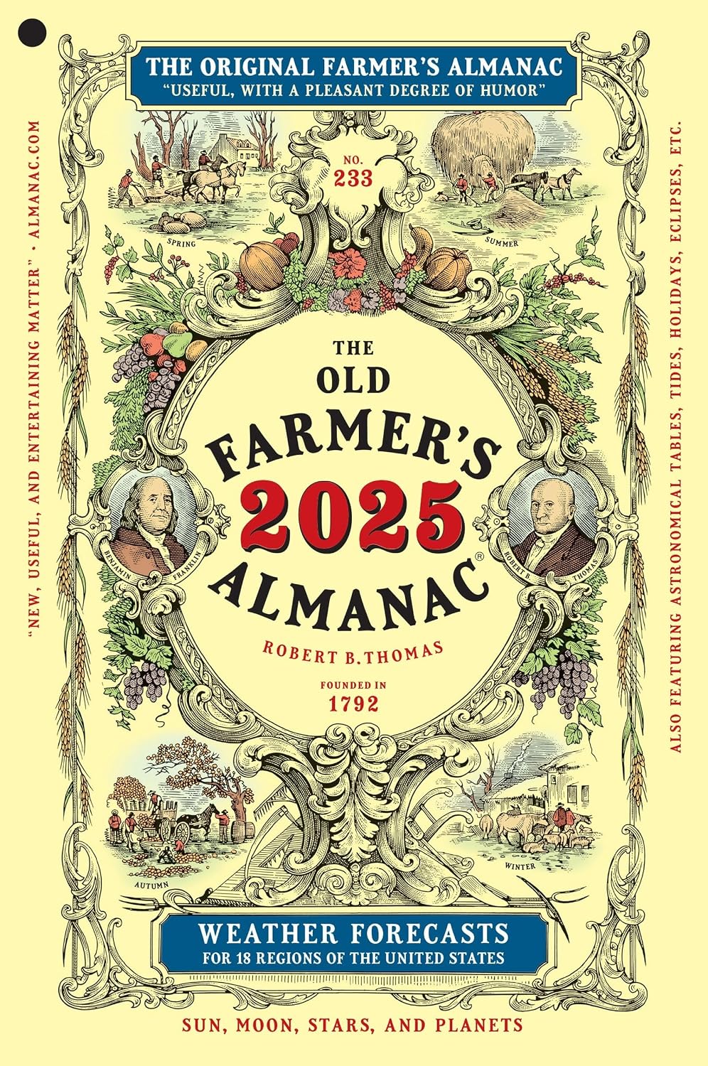 The 2025 Old Farmer's Almanac: America's Most Trusted Reference Since 1792—Your Guide to Gardening, Weather, and Astronomy
