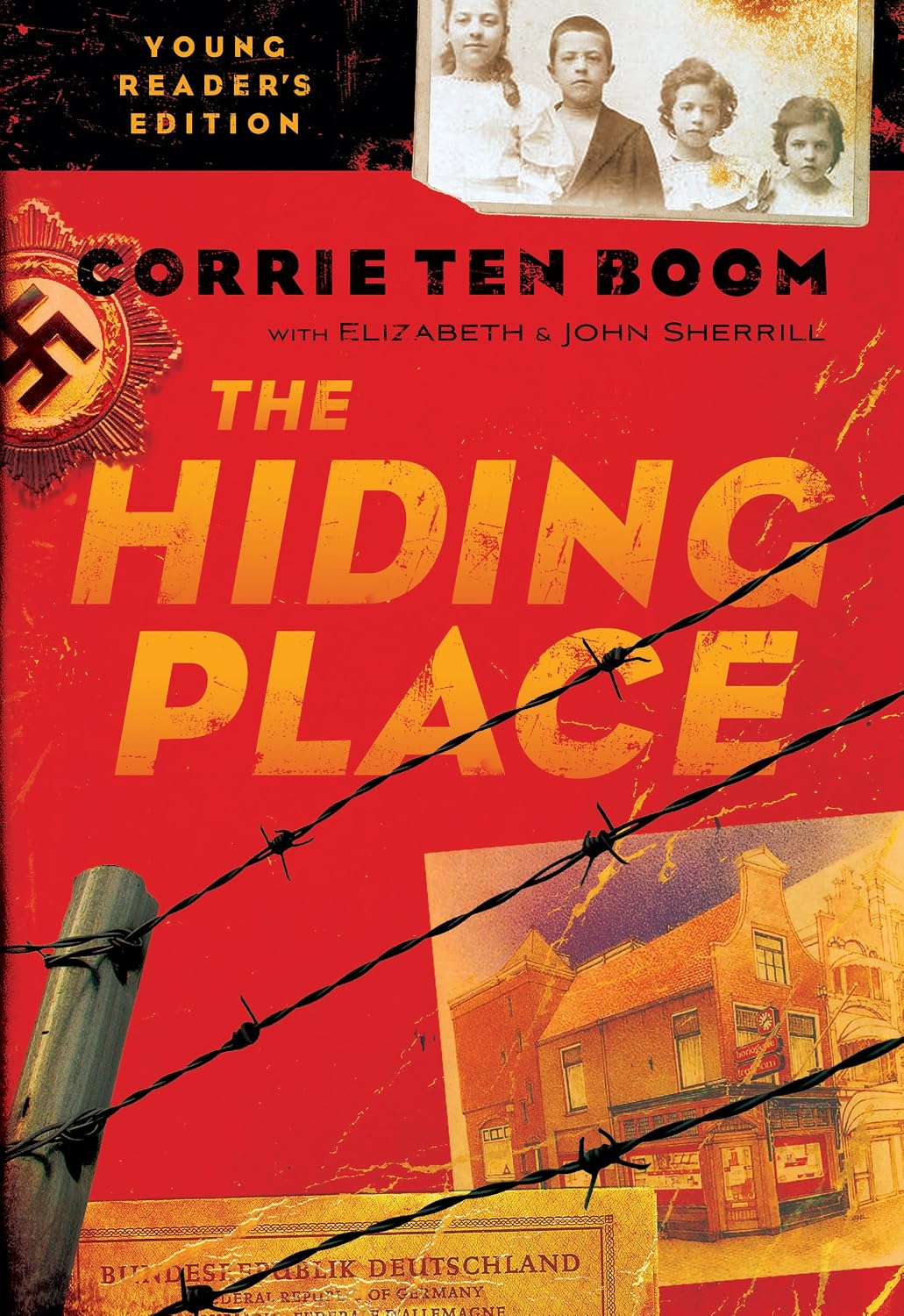 The Hiding Place: The Inspiring True Story of Faith and Forgiveness During World War II | Young Reader's Edition